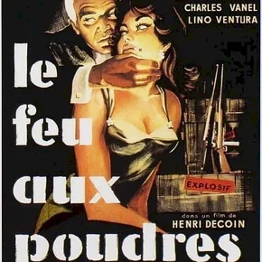 Photo du film : Le feu aux poudres