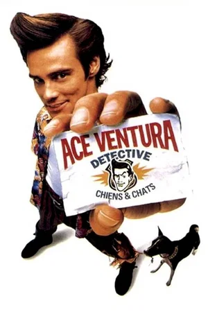 Affiche du film : Ace Ventura, détective chiens et chats