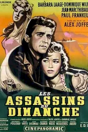 Affiche du film : Les assassins du dimanche