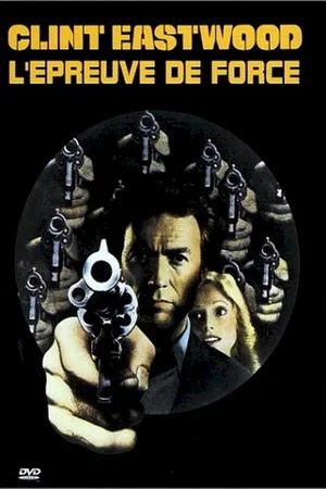 Affiche du film : L'epreuve de force