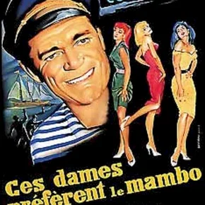 Photo du film : Ces dames préfèrent le mambo