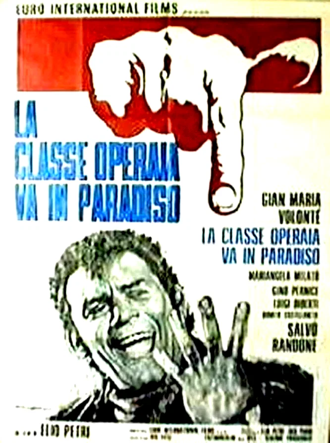 Affiche du film : La Classe ouvrière va au paradis