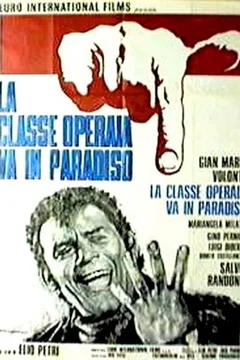 Affiche du film La Classe ouvrière va au paradis