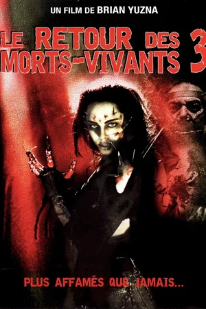 Affiche du film : Le retour des morts vivants iii