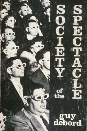 Affiche du film : La société du spectacle