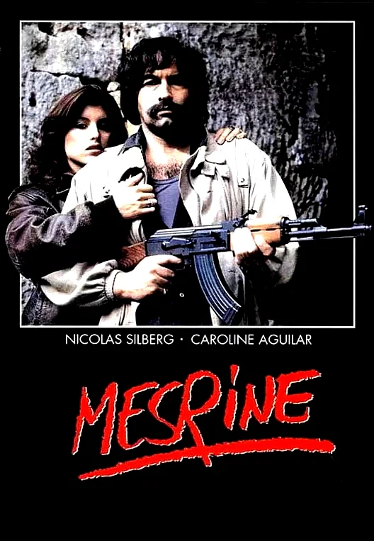 Affiche du film : Mesrine