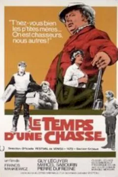 Affiche du film Le temps d'une chasse