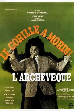 Affiche du film Le gorille a mordu l'archeveque