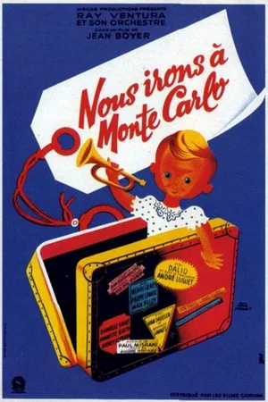Affiche du film : Nous irons a monte carlo