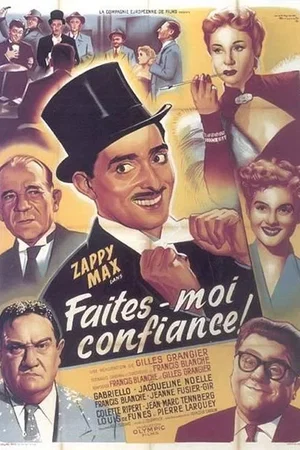 Affiche du film : Faites moi confiance