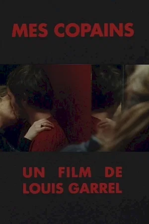 Affiche du film : Mes copains