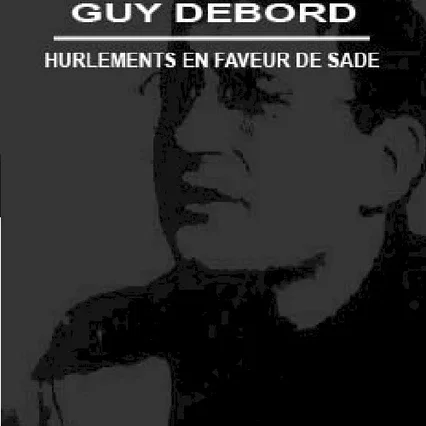Miniature photo du film : Hurlements en faveur de Sade