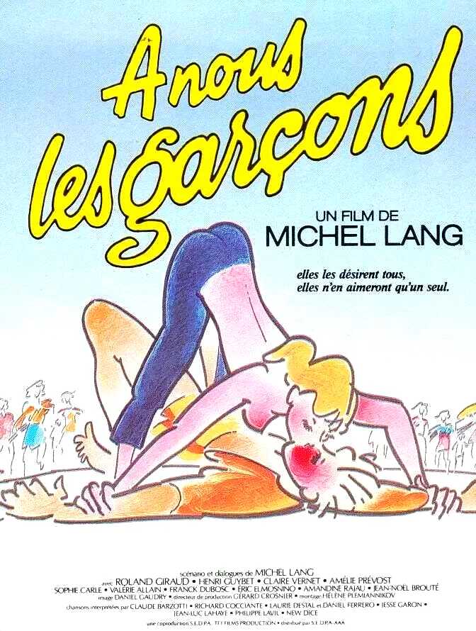Affiche du film : A nous les garcons