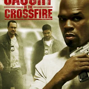 Photo du film : Caught in the Crossfire