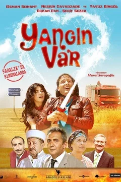 Affiche du film = Yangin Var