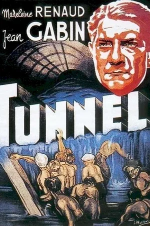Affiche du film : Le tunnel
