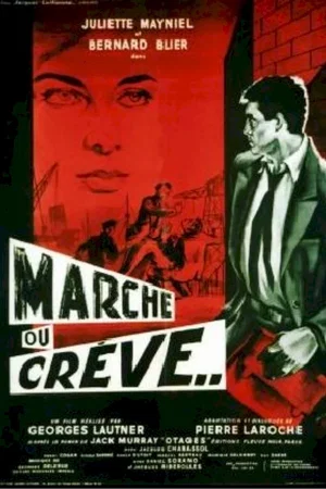 Photo du film : Marche ou crève