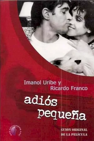 Affiche du film : Adios pequena