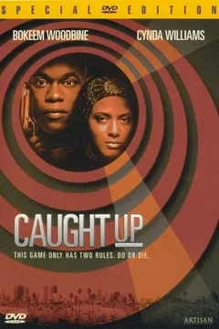 Affiche du film Caught up