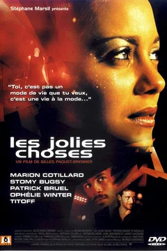 Affiche du film Les Jolies choses 	