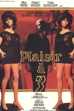 Affiche du film Plaisir a trois