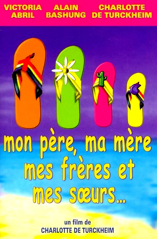 Affiche du film : Mon père, ma mère, mes frères et mes soeurs...