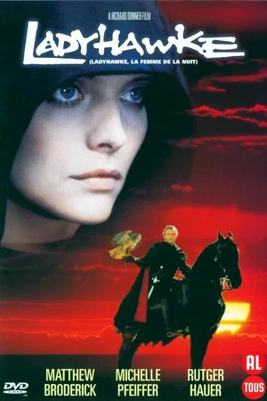 Affiche du film : Ladyhawke la femme de la nuit