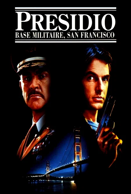 Affiche du film : Presidio