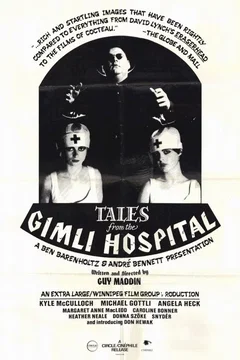 Affiche du film Tales from the gimli hospital