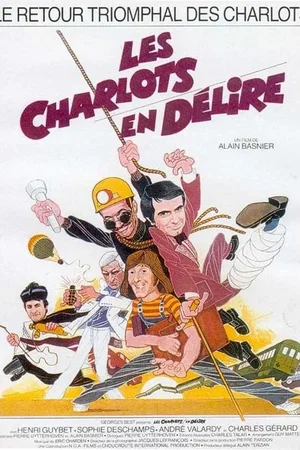 Affiche du film : Les Charlots en délire