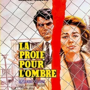 Photo du film : La proie pour l'ombre