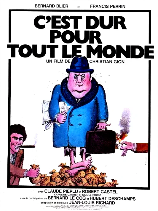 Affiche du film : C'est dur pour tout le monde