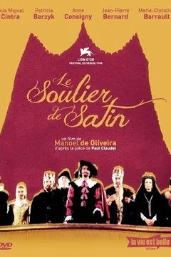 Affiche du film Le soulier de satin