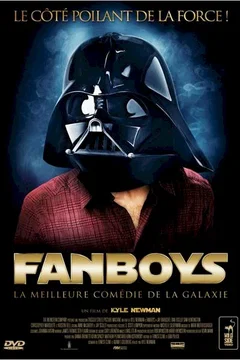 Affiche du film Fanboys