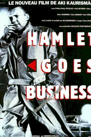 Affiche du film : Hamlet goes business