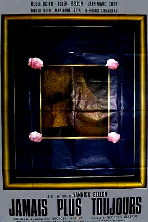 Photo 1 du film : Jamais plus toujours