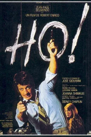 Affiche du film : Ho !