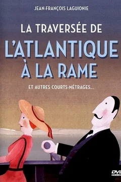 Affiche du film = La traversée de l'Atlantique à la rame