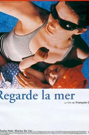 Affiche du film : Regarde la mer