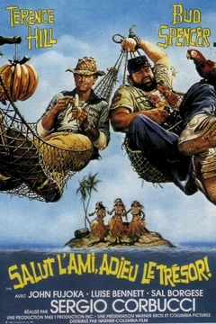 Affiche du film = Salut l'ami adieu le tresor