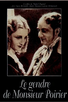 Affiche du film Le gendre de monsieur poirier