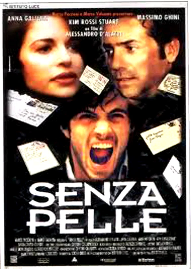 Affiche du film : Senza pelle