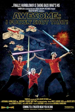 Affiche du film Awesome; i fuckin' shot that !