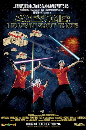 Affiche du film : Awesome; i fuckin' shot that !