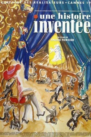 Affiche du film : Une histoire inventee
