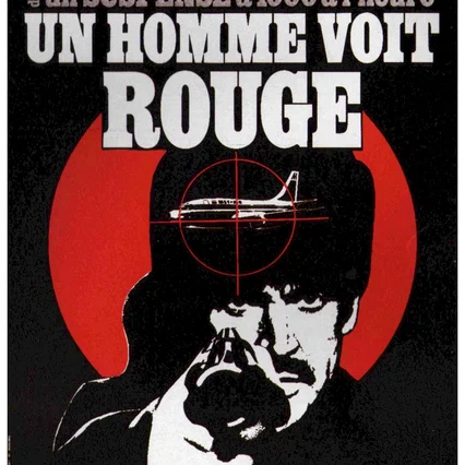 Miniature photo du film : Un homme voit rouge