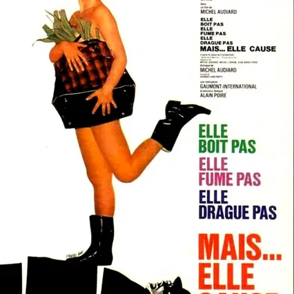 Miniature photo du film : Elle boit pas, elle fume pas, elle drague pas, mais... elle cause