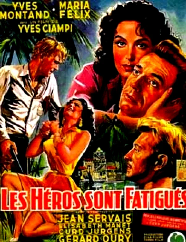 Affiche du film : Les héros sont fatigués