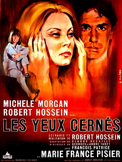 Affiche du film : Les yeux cernes