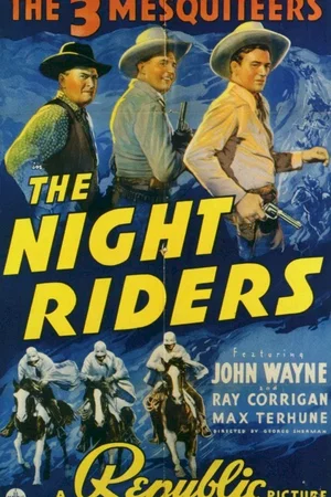 Affiche du film : The night riders